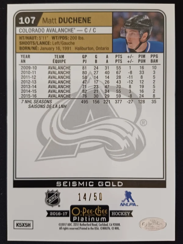 2016/2017 Upper Deck OPC Platinum Seismic Gold 107 Matt Duchene Paralel 14/50 - Image 2