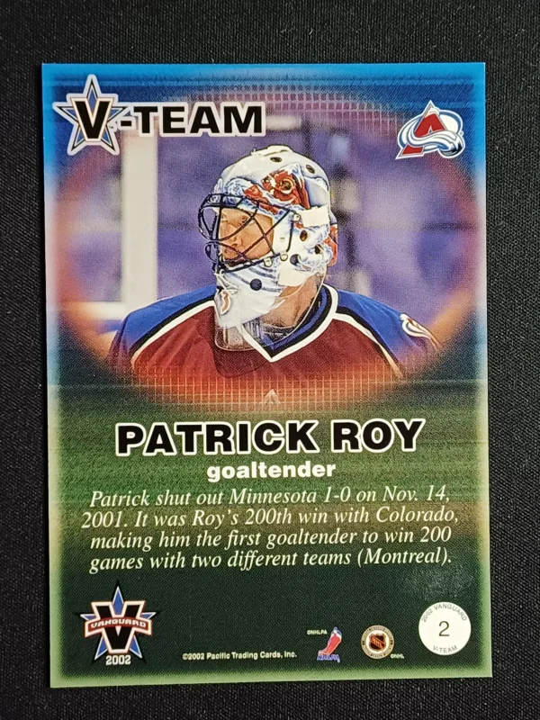 2001/2002 Pacific Vanguard V-Team 2 Patrick Roy Inzert - Image 2