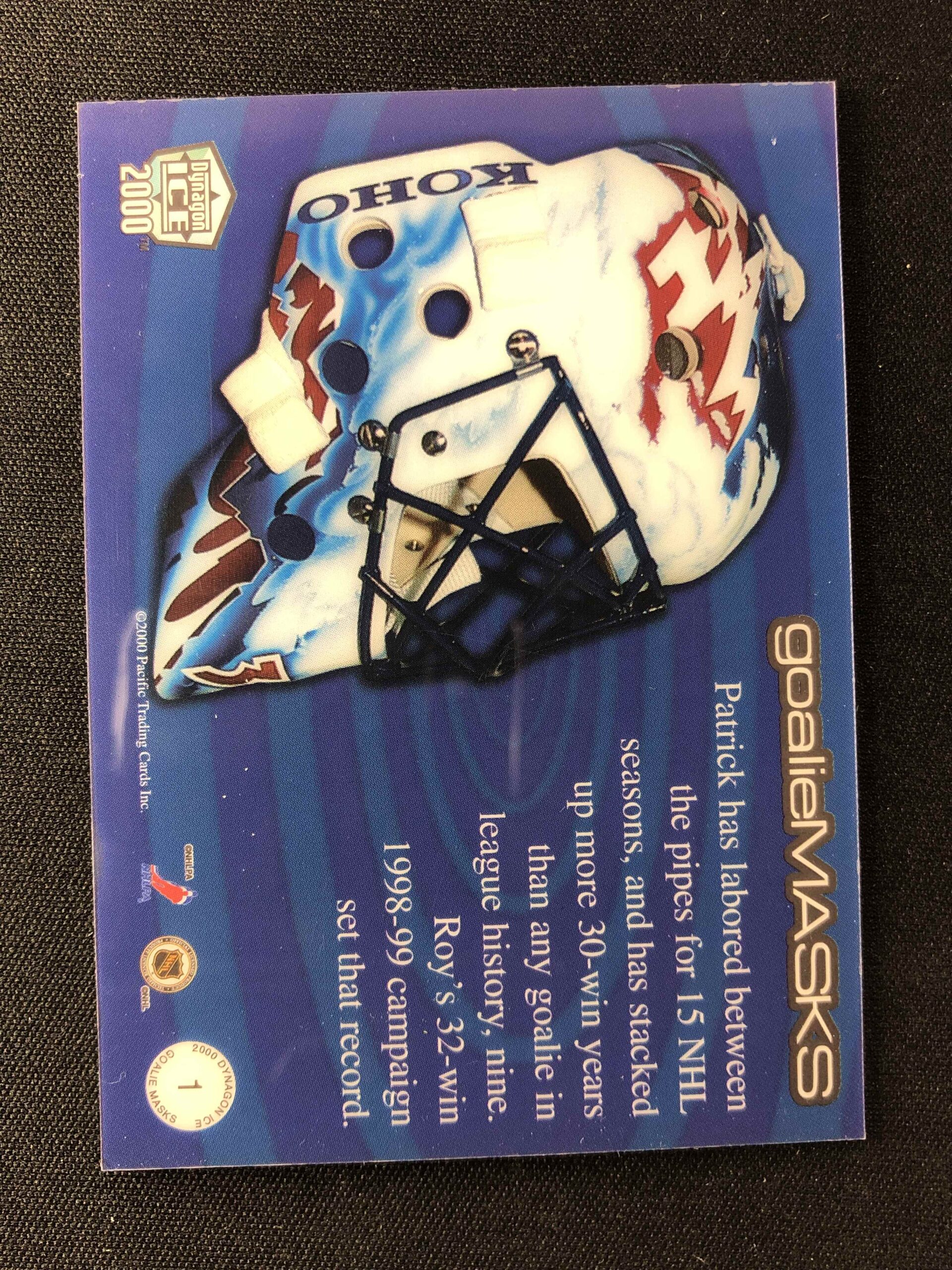 1999/2000 Pacific Dynagon Ice Goalie Masks 1 Patrick Roy Inzert – WHC Karty